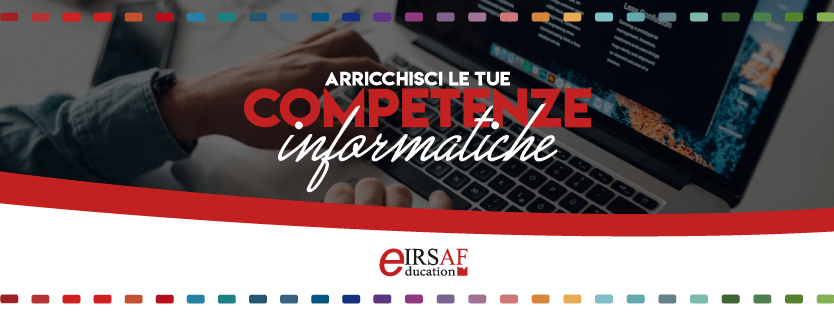 arricchisci le competenze informatiche eirsaf 1